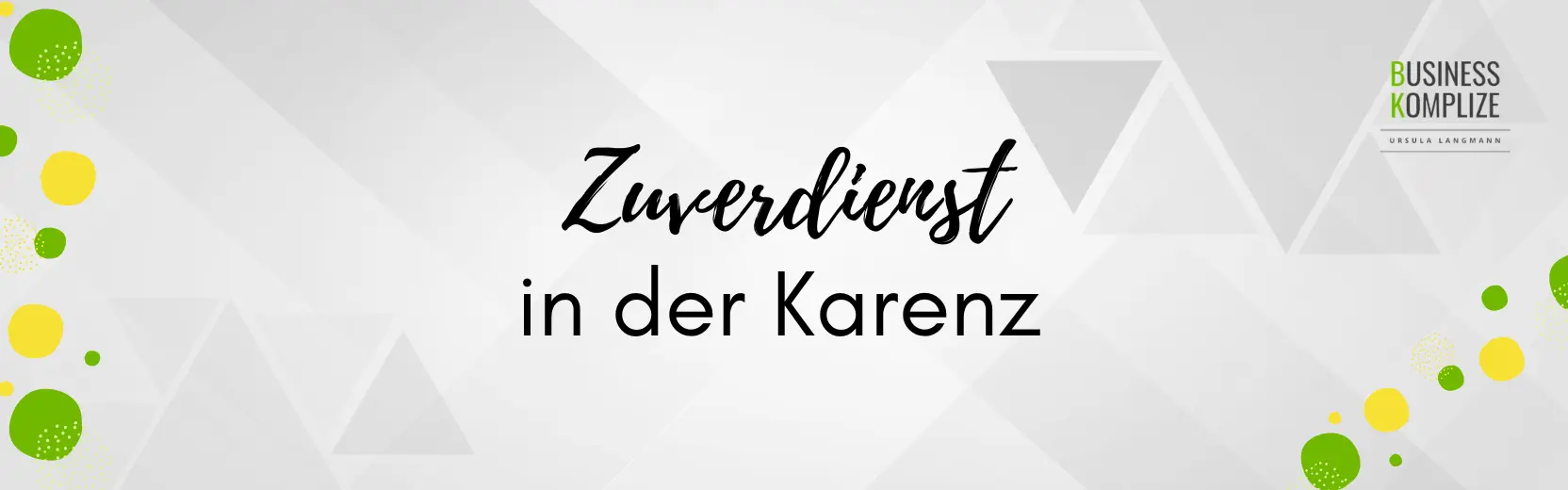 Zuverdienstgrenze in der Karenz – Was ist erlaubt und worauf musst du achten?